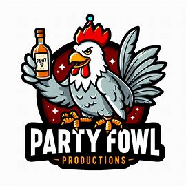 Party Fowl Productions